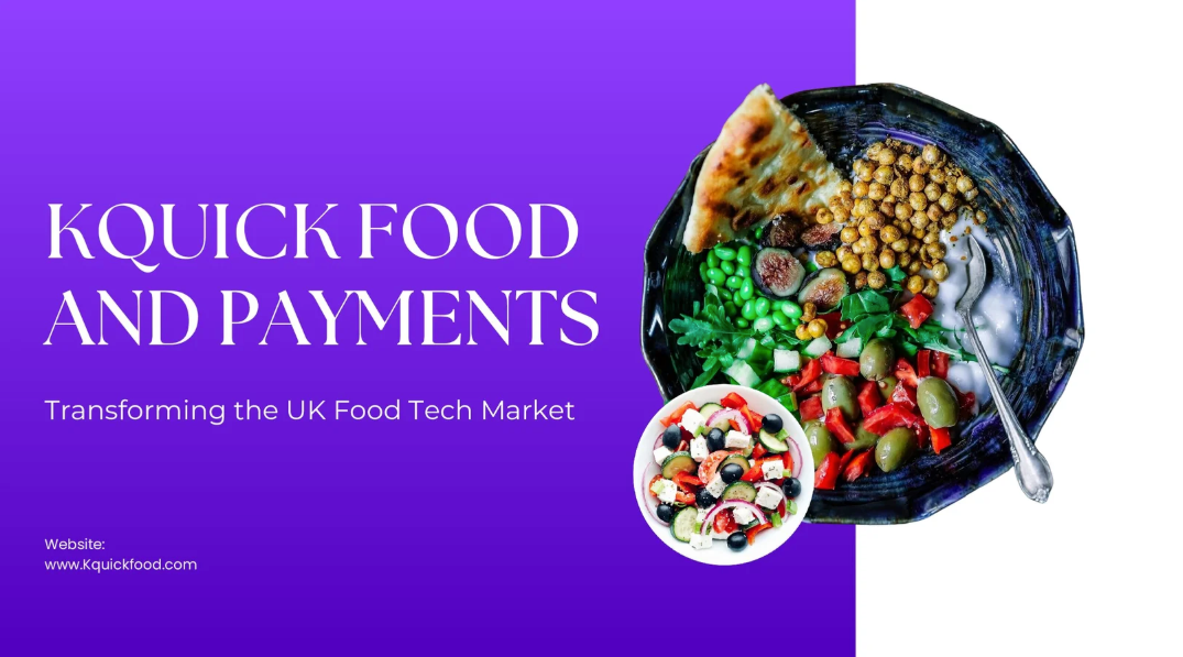 Kquick Foods and Payments pitch deck